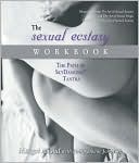 download The Sexual Ecstasy Workbook book