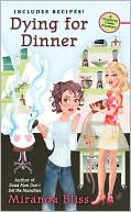Dying for Dinner (Cooking Class Mystery Series #4)