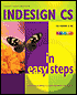InDesign CS In Easy Steps (In Easy Steps Series)