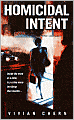 Homicidal Intent