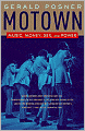 Motown: Music, Money, Sex, and Power