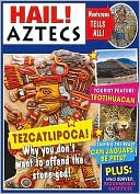 Hail! Aztecs