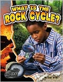 What Is the Rock Cycle?