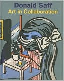 Donald Saff: Art in Collaboration