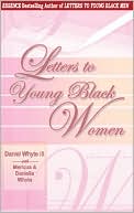 Letters to Young Black Women