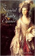 The Scandal of Lady Eleanor: A Regency Romance