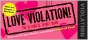 Love Violations: Tickets for People Who Insist on Breaking the Laws