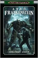 Pax Britannia: Anno Frankenstein