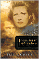 From Dust and Ashes: A Story of Liberation