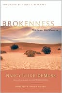 Brokenness: The Heart God Revives