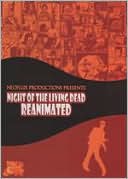 Night of the Living Dead: Reanimated