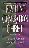 Reaching a Generation for Christ: A Comprehensive Guide to Youth Ministry