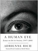 A Human Eye: Essays on Art in Society, 1997-2008