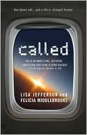 Called: Hello, My Name is Mrs. Jefferson. I Understand Your Plane is Being Hijacked?: 9:45 AM, Flight 93, September 11, 2001
