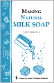 Making Natural Milk Soap