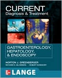 CURRENT Diagnosis & Treatment Gastroenterology, Hepatology, & Endoscopy