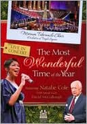 The Mormon Tabernacle Choir/Natalie Cole/David McCullough: The Most Wonderful Time of the Year