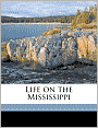 Life on the Mississippi