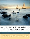 Manners And Movements In Costume Plays