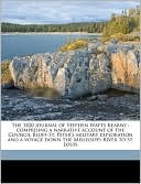 The 1820 journal of Stephen Watts Kearny: comprising a narrative account of the Council Bluff-St. Peter's military exploration and a voyage down the Mississippi River to St. Louis