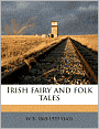 Irish fairy and folk tales