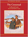 The Crossroad (Amish Country Crossroads Series #2)