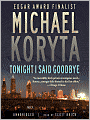 Tonight I Said Goodbye (Lincoln Perry Series #1)