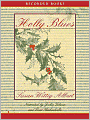 Holly Blues (China Bayles Series #18)