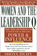 Women and the Leadership Q: Revealing the Four Paths to Influence and Power