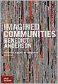 Imagined Communities: Reflections on the Origin and Spread of Nationalism