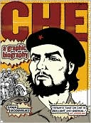Che: A Graphic Biography