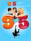 9 to 5 - The Musical by Dolly Parton: Book Cover