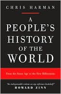 A People's History of the World: From the Stone Age to the New Millennium, New Edition