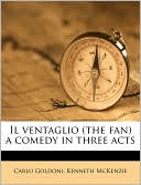 Il ventaglio (the fan) a comedy in three acts