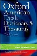 Oxford American Desk Dictionary & Thesaurus