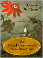 The Blind Contessa's New Machine