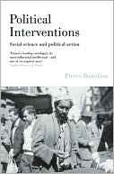 Political Interventions: Social Science and Political Action
