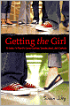 Getting the Girl: A Guide to Private Investigation, Surveillance, and Cookery