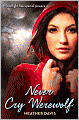 Never Cry Werewolf