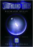 Southland Tales, Book 3: The Mechanicals