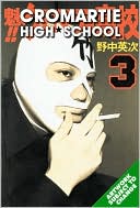 Cromartie High School, Volume 3