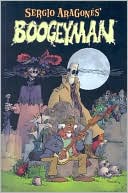 Sergio Aragones Boogeyman