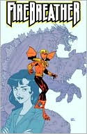 Firebreather, Volume 1