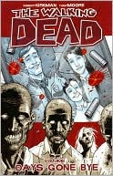 The Walking Dead, Volume 1: Days Gone Bye