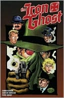 The Iron Ghost: Geist Reich