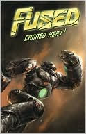 Fused, Volume 1: Canned Heat