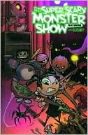 Little Gloomy Super Scary Monster Show, Volume 1