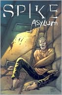Spike: Asylum