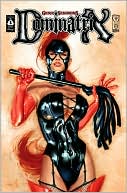 Gene Simmons' Dominatrix, Volume 1