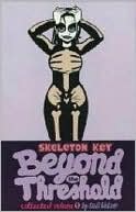 Skeleton Key, Volume 1: Beyond the Threshold